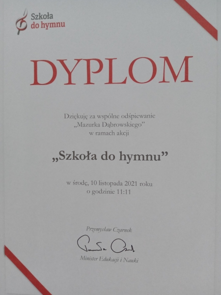 Dyplom za udział w akcji ''Szkoła do hymnu'' 